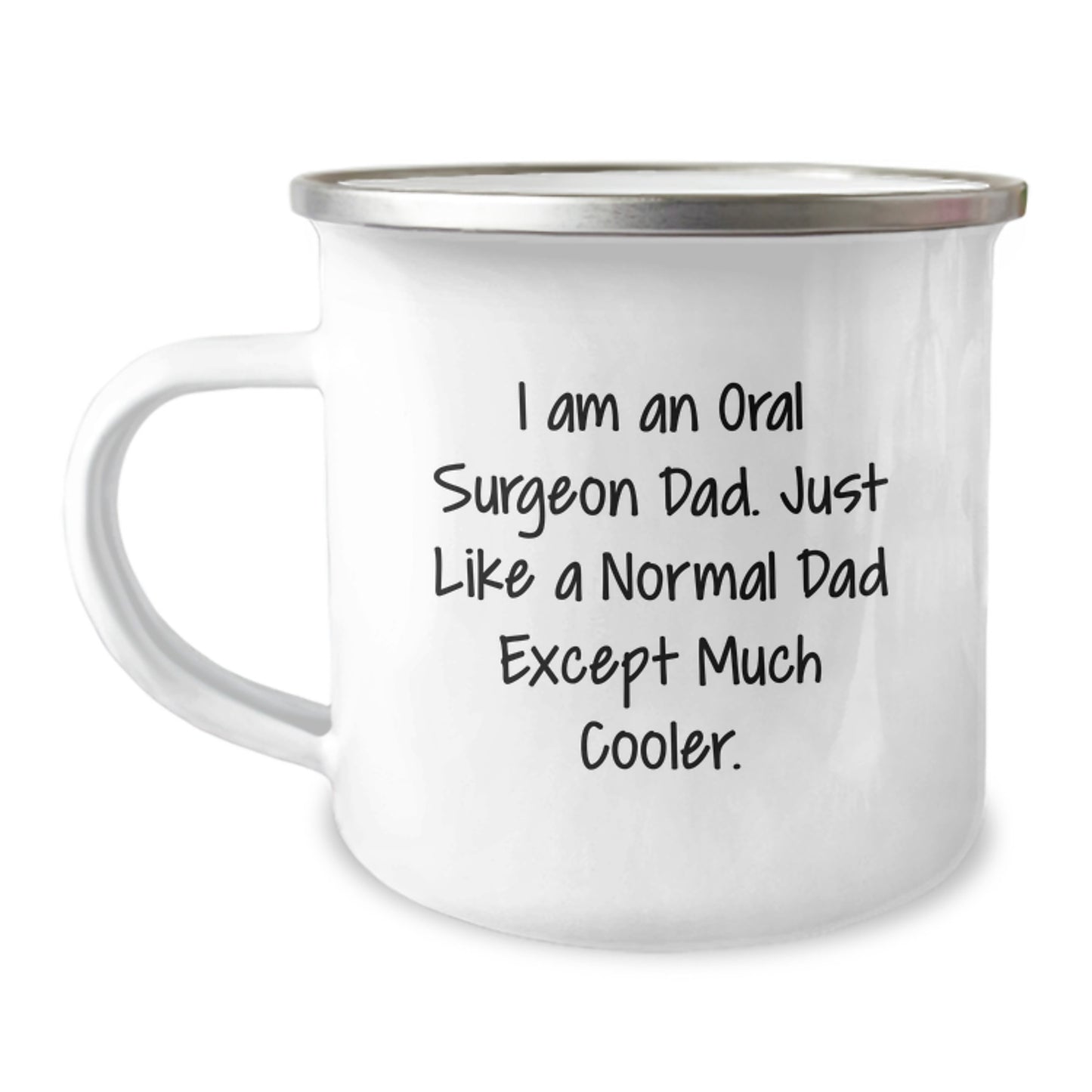 Fun Funny Oral Surgeon Dad Gifts Camping Mug 12oz for Birthday Unique Gifts from Men for Oral Surgeon Dad Friends Coworkers Family - Image 1