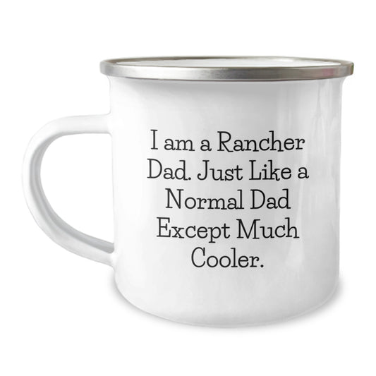 Rancher Dad Gifts, Funny Birthday Unique Gifts for Men from Family, 'I Am A Rancher Dad', Camping Mug - Image 1