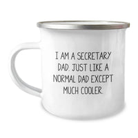 Load image into Gallery viewer, Funny Secretary Dad Gifts, &#39;I Am A Secretary Dad&#39; Camping Mug for Secretary Men, Unique Christmas Unique Gifts from Family - Image 1
