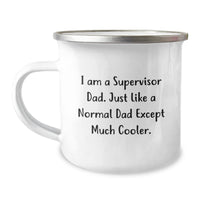 Load image into Gallery viewer, Funny Gifts from Dad to Supervisor Valentine's Unique Camping Mugs - I Am A Supervisor Dad - Perfect for Supervisor Men - Image 1
