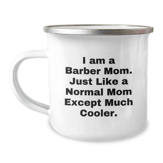 Funny Barber Mom Gifts for Men Birthday Camping Mug, Gifts from Family to Barber Dad, Unique Birthday Unique Gifts for Barber Friends - Image 1