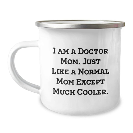Funny Camping Mug Gifts for Doctor Mom - Unique Mother's Day Present from Family with Cute Quote - Image 1