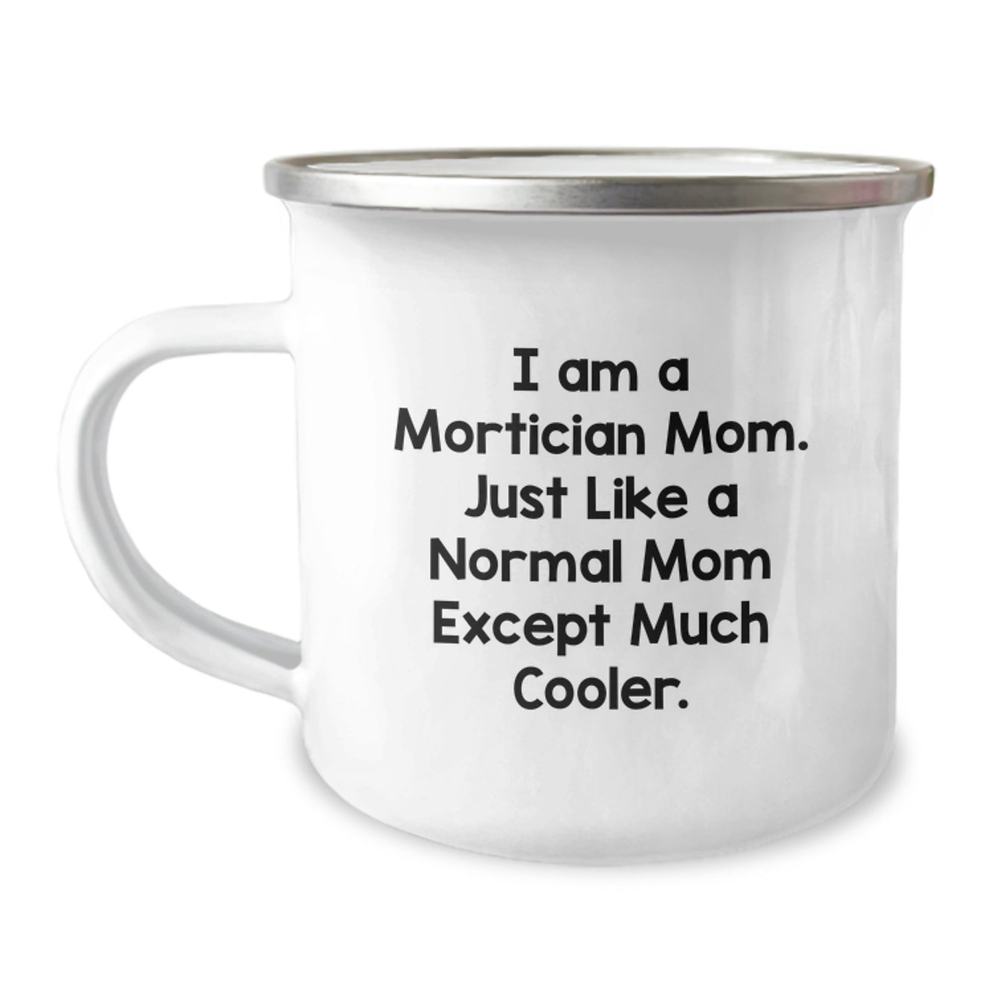 Funny Mortician Mom Gifts from Family, Unique Mortician Mom Camping Mug for Mortician Mother's Day Unique Gifts - Image 1