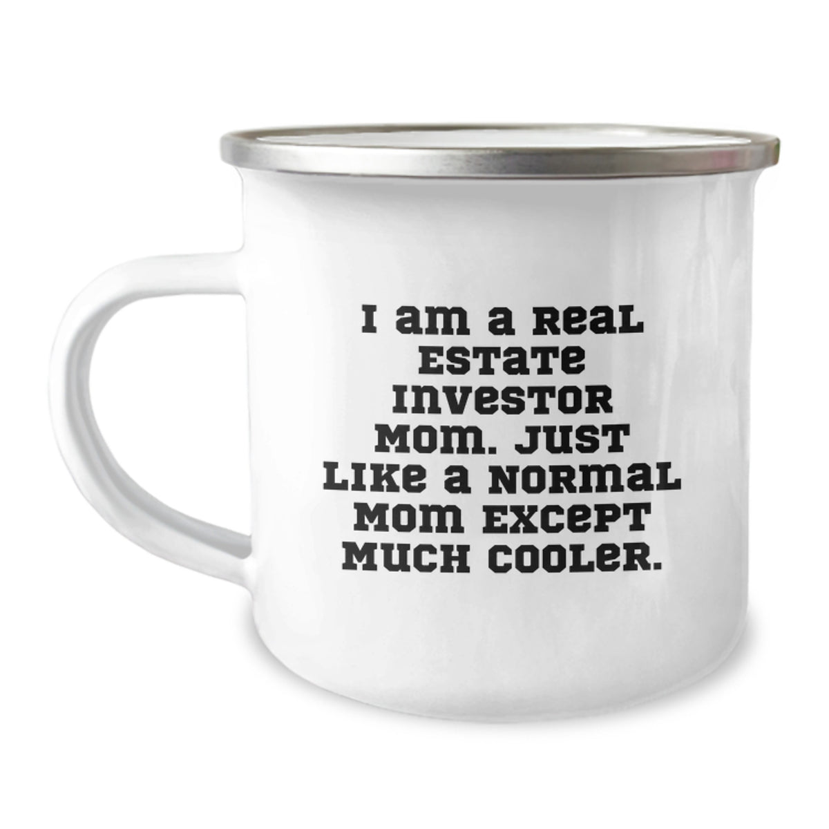 Real Estate Investor Gifts from Mom, The Cooler Mom - Funny Camping Mug for Graduation, Gifts for Real Estate Investor Mom, 12 oz Stainless Steel - Image 1