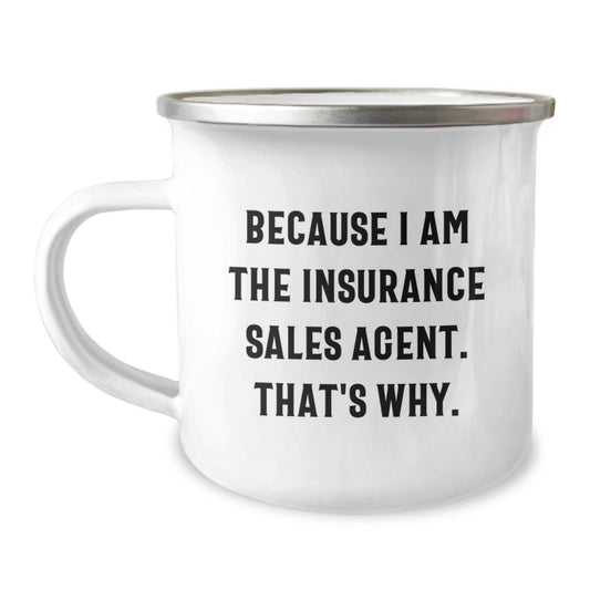Funny Mother's Day Unique Gifts from Insurance Sales Agents - Funny Quote Mug for Insurance Sales Agent Mom, Perfect Insurer Mom Gift for Camping Enthusiasts - Image 1