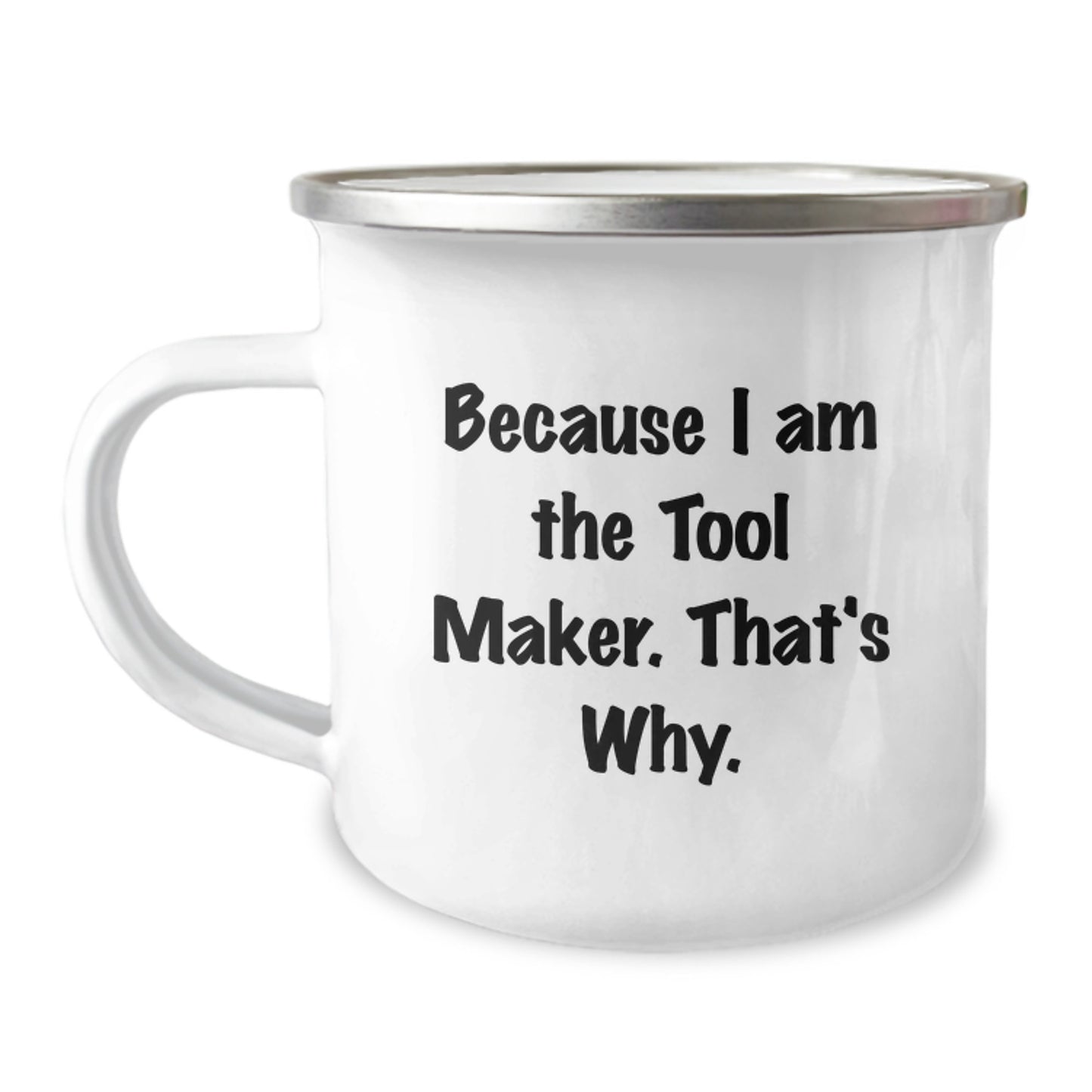 Funny Tool Maker Camping Mug Gifts from Friends for Valentine's Unique - Image 1