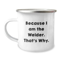 Load image into Gallery viewer, Funny Welder Gifts for Men, Unique Valentine's Unique Gifts from Friends to Fellow Welders, Camping Mug for Welders - Image 1
