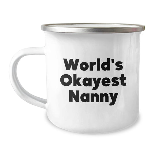 Funny Nanny Gifts for Men, World's Okayest Nanny Camping Mug, Birthday Unique Gifts from Friends, Family, Coworkers, or Loved Ones - Image 1