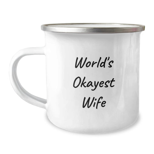Funny World's Okayest Wife Gifts for Her, Camping Mug from Husband, Unique Mom's Day Unique Gifts - Image 1
