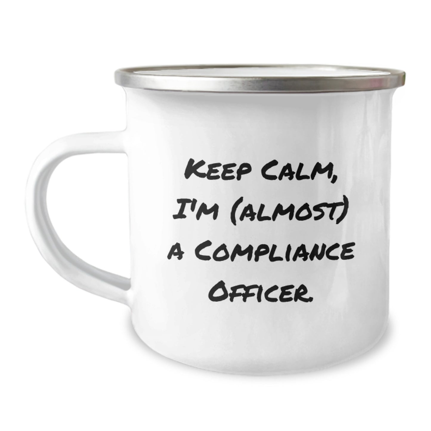 Funny Compliance Officer Gifts for Men, Birthday Unique Gifts from Friends, Camping Mug with 'Keep Calm, I'm (almost) A Compliance Officer' Quote - Image 1