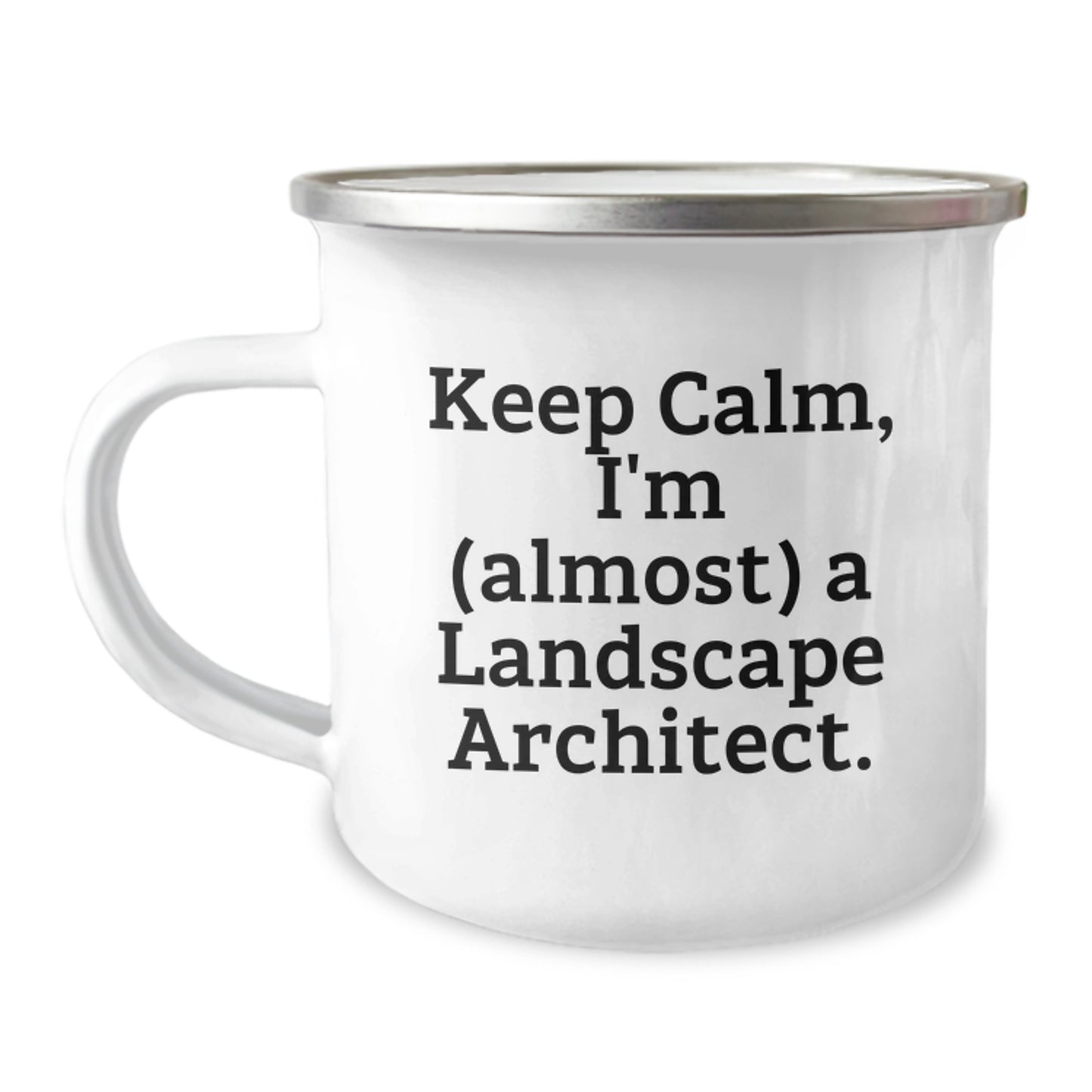 Funny Landscape Architect Dad Gifts - Keep Calm, I'm (almost) A Landscape Architect. Unique Camping Mugs for Fathers Day Men - Image 1