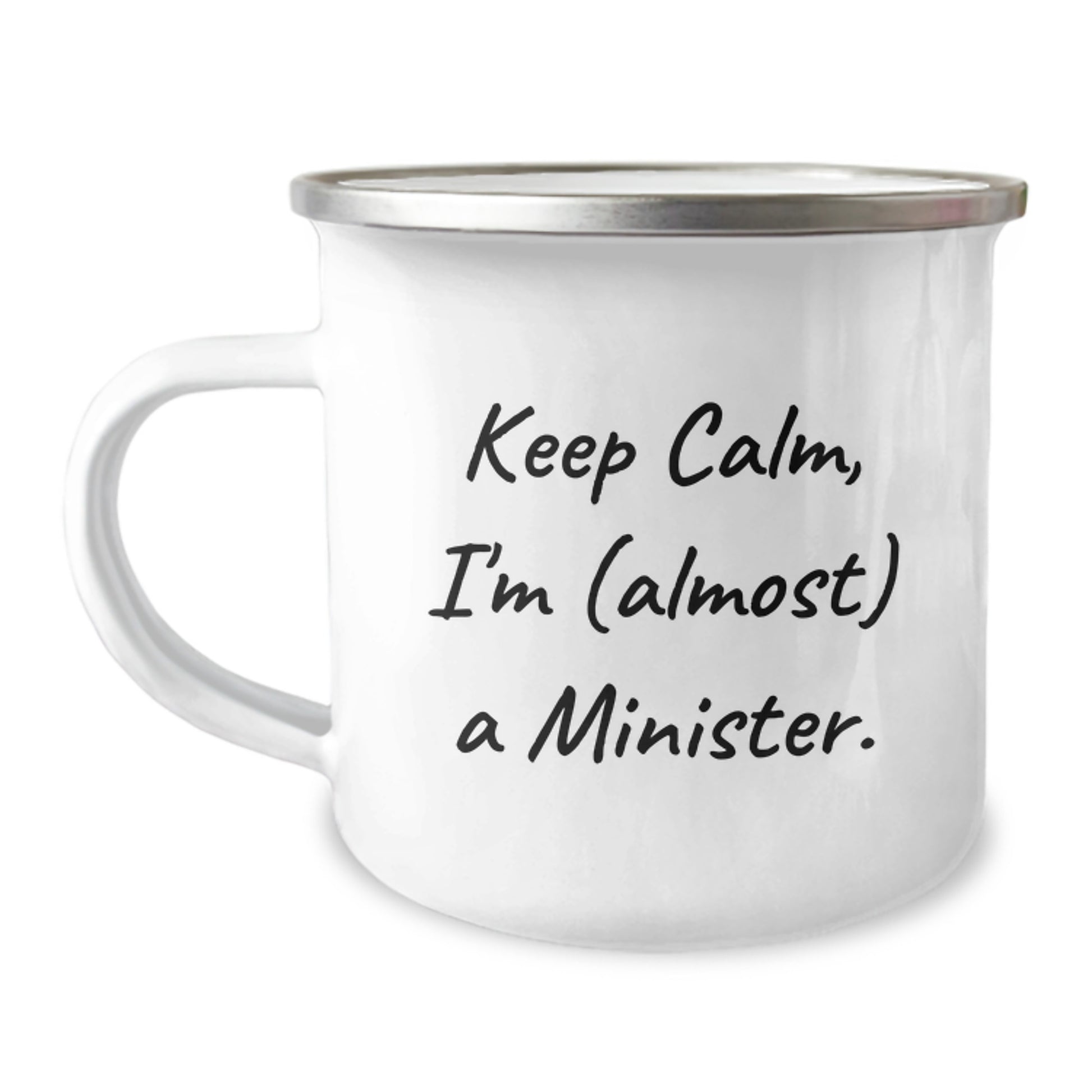 Funny Minister Gifts for Mom from Men - Keep Calm, I'm (almost) A Minister. Camping Mug - Image 1