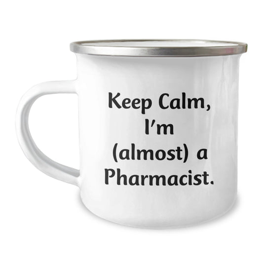 Funny Pharmacist Gifts for Mom on Mother's Day - Keep Calm I'm (almost) A Pharmacist Camping Mug - Image 1