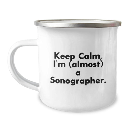 Funny Sonographer Gifts for Friends Family - Keep Calm I'm (almost) A Sonographer Camping Mug for Mom - Unique Mother's Day Unique Gifts from Men Women - Image 1
