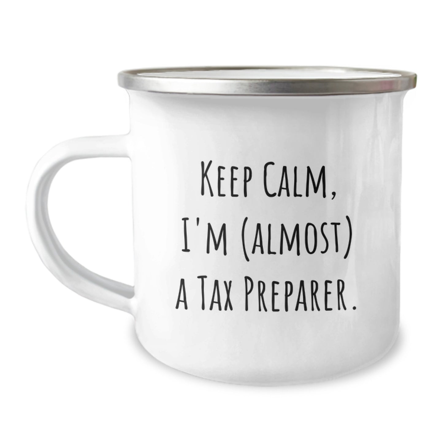 Tax Preparer Gifts Funny Mugs for Birthday, Camping Mug with Keep Calm I'm (almost) A Tax Preparer, Gifts from Friends, Gifts for Tax Preparer - Image 1