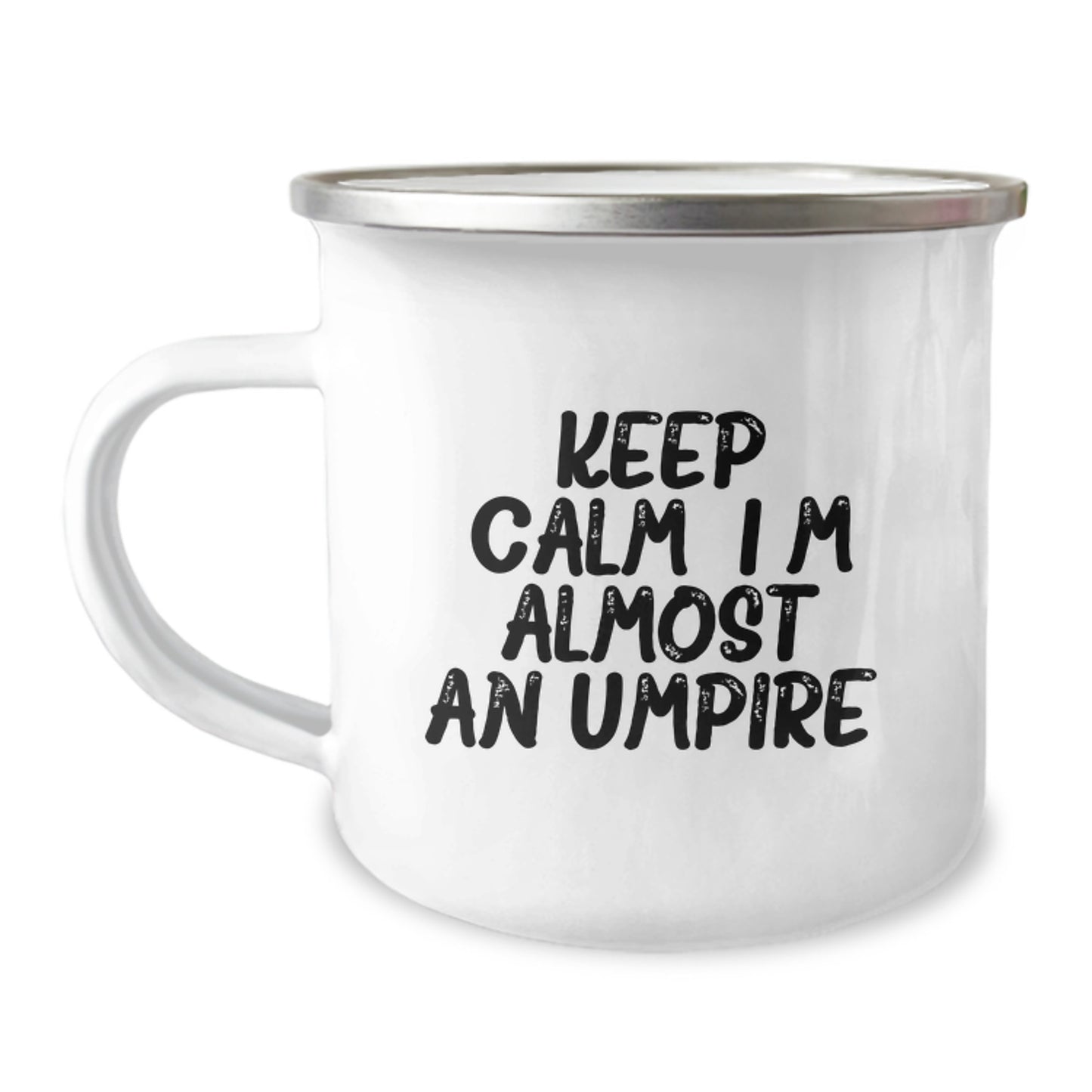 Funny Umpire Gifts from Mom for Umpire Dad - Keep Calm, I'm (almost) An Umpire. Camping Mug - Image 1