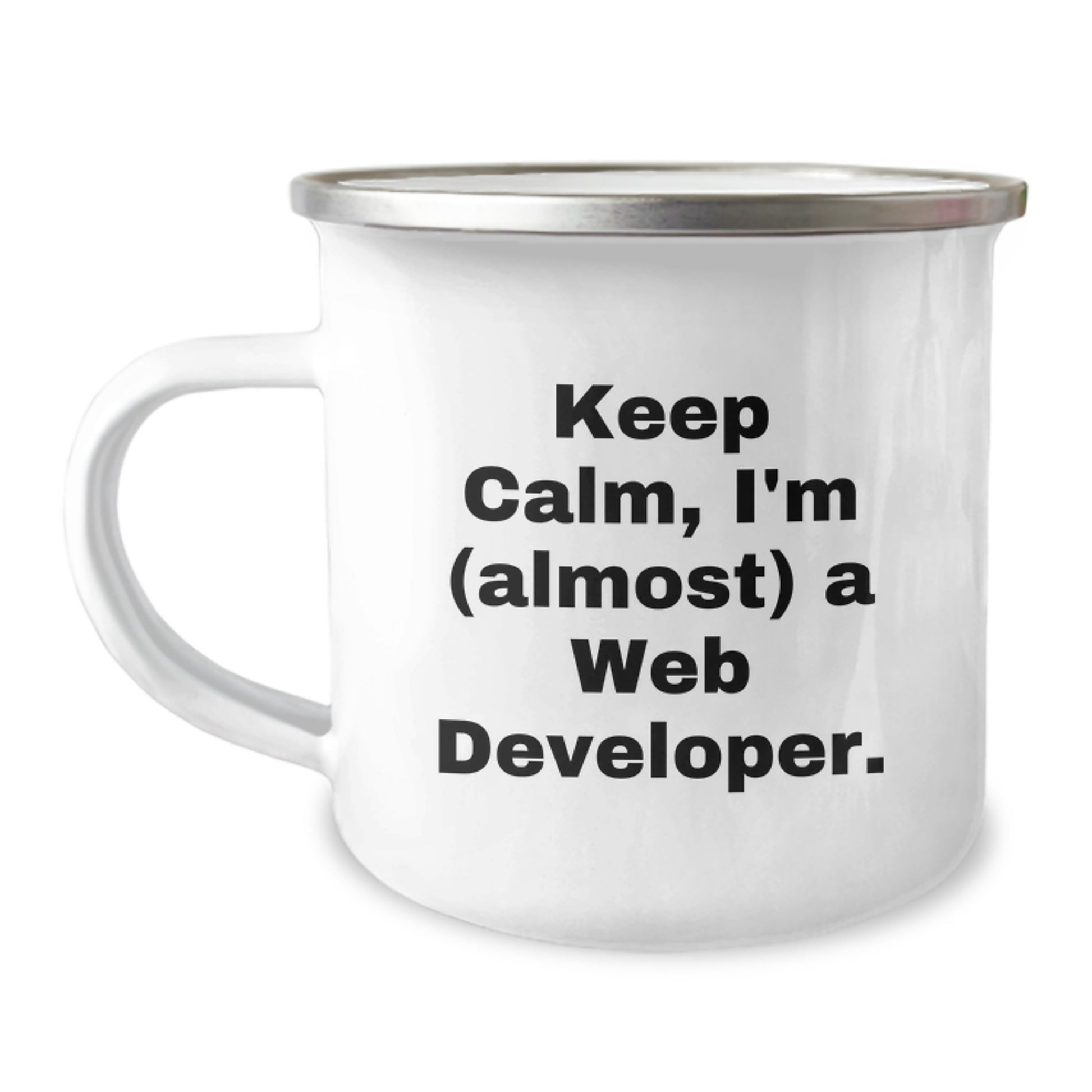 Funny Web Developer Gifts for Him from Family - Keep Calm I'm Almost a Web Developer Camping Mug for Mom on Mother's Day - Image 1