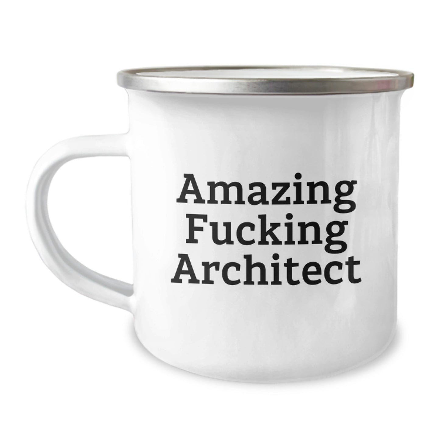 Funny Quote Gifts from Men to Architect Friends - Amazing Camping Mug for Valentine's Unique Gifts - Image 1