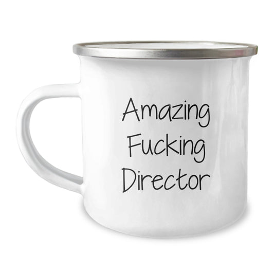 Fun Director Camping Mug Gifts from Friends on Mother's Day, Best Director Enthusiast Mugs, Amazing F--king Director Quote, Director Lover Mug - Image 1