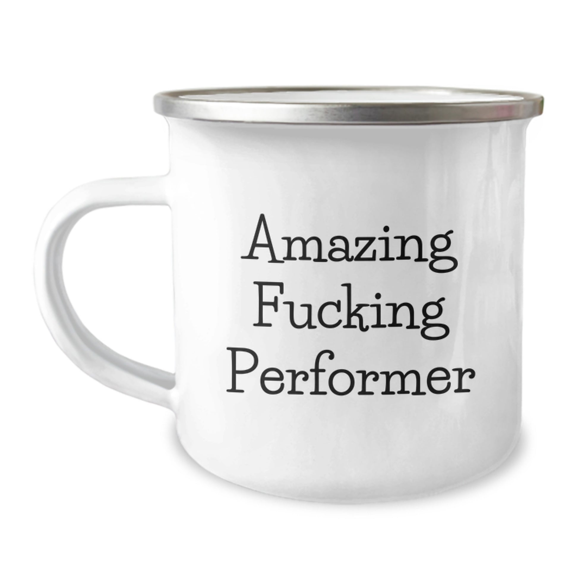 Funny Performer Gifts for Him Birthday Unique Presents from Family Friends - Amazing F--king Performer Camping Mug, 12 oz Stainless Steel - Image 1