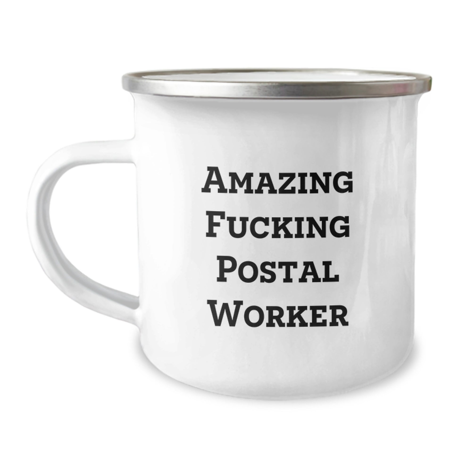 Funny Postal Worker Gifts from Friends - Amazing F--king Postal Worker Camping Mug Stainless Steel Birthday Surprise - Image 1