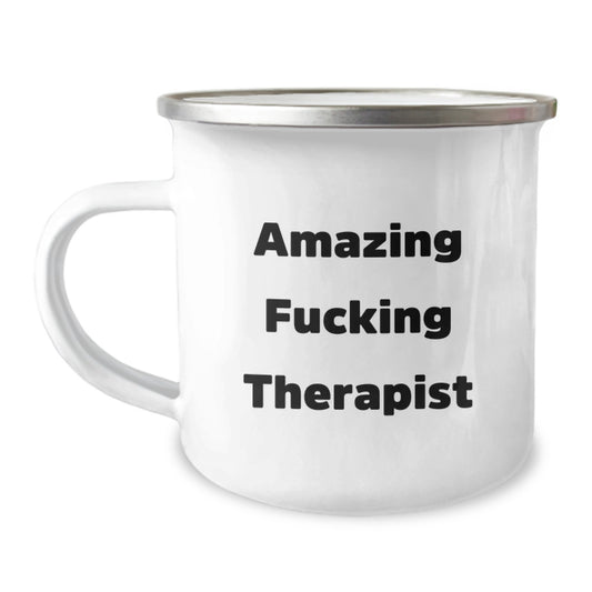 Funny Gifts from Therapist Lovers for Birthday - 'Amazing F--king Therapist' Camping Mug, Unique Birthday Unique Gifts for Therapist Friends, Coworkers, Family Members - Image 1