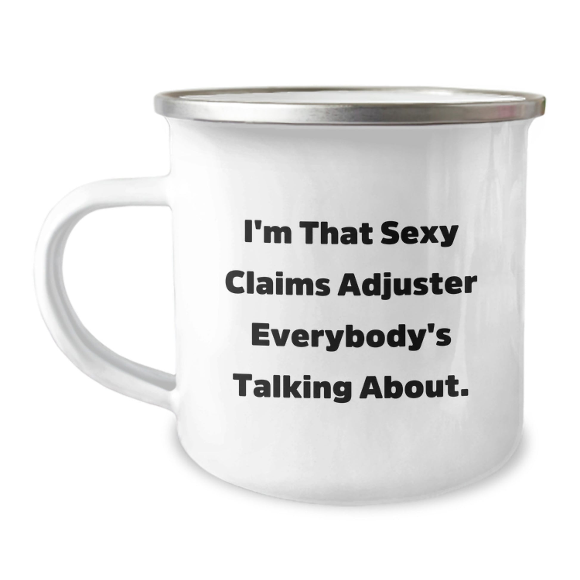Sexy Claims Adjuster Gifts from Friends Funny Camping Mug for Mother's Day Unique - Image 1