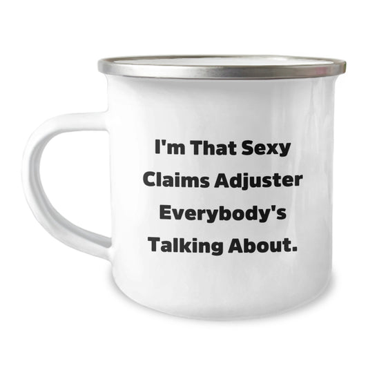 Sexy Claims Adjuster Gifts from Friends Funny Camping Mug for Mother's Day Unique - Image 1