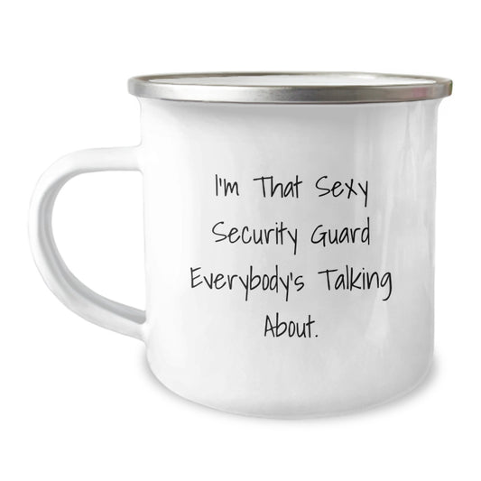 Funny Security Guard Gifts from Men Friends for Security Guard Birthday Unique Gifts - I'm That Sexy Security Guard Everybody's Talking About. Security Guard Camping Mug - Image 1