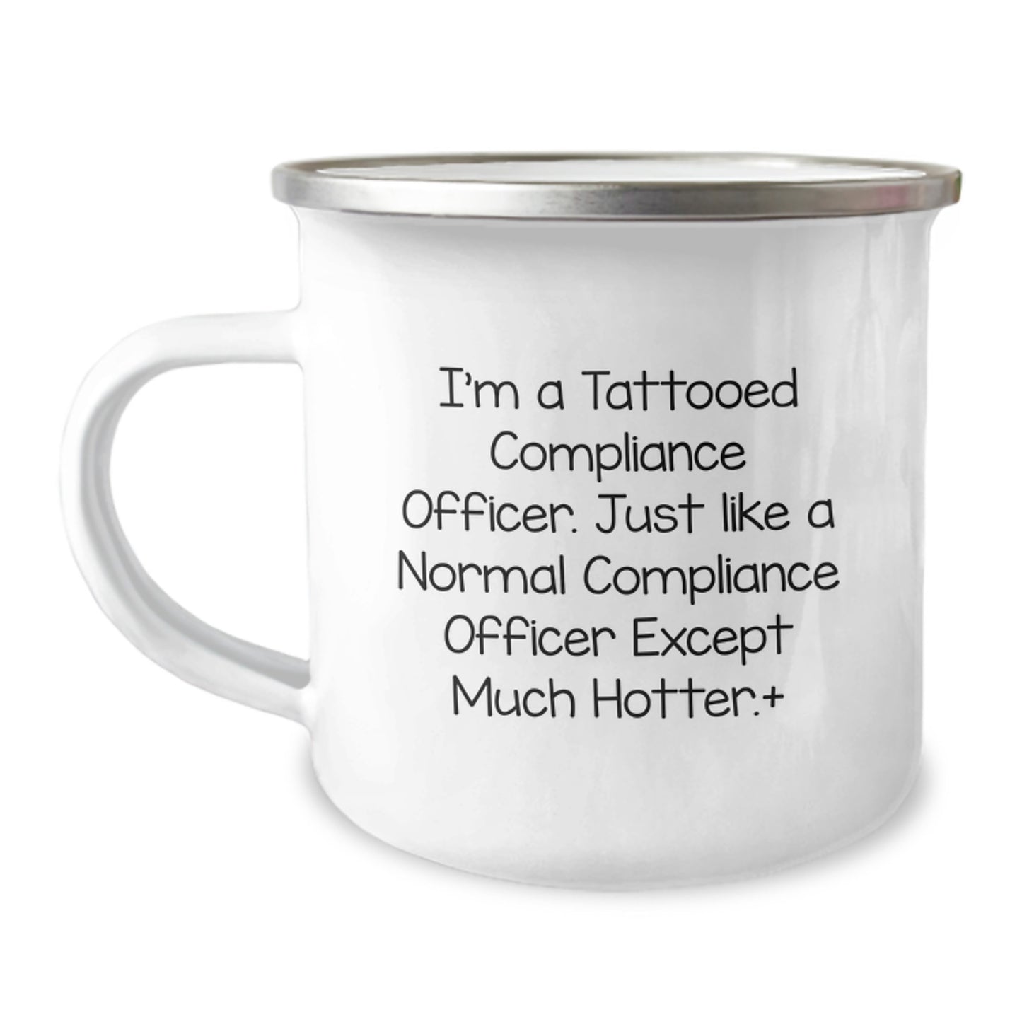 Funny Compliance Officer Birthday Unique Gifts from Friends for Men - Hotter Camping Mug - Image 1