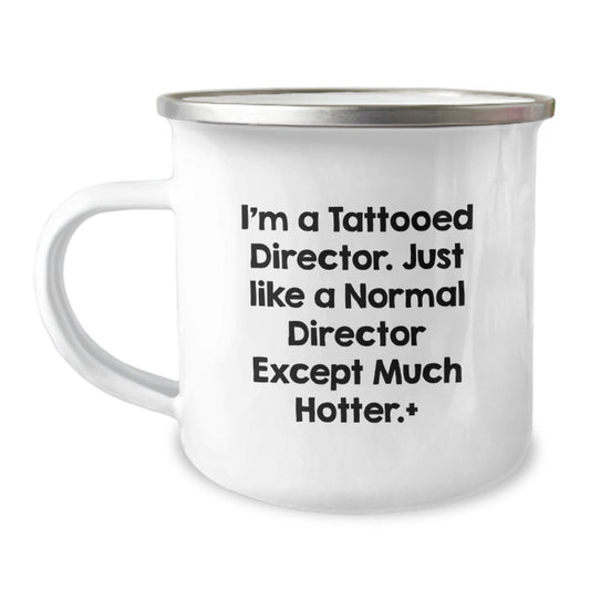 Funny Gifts from Men to Director Mom, Unique Camping Mug for Film Lover Directors, I'm A Tattooed Director Mug - Image 1