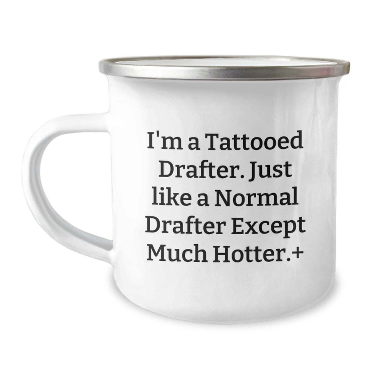 Funny Drafter Inspired Camping Mug Gifts for Drafter Enthusiasts, Unique Mother's Day Unique Gifts from Family, Friends, or Coworkers - Image 1