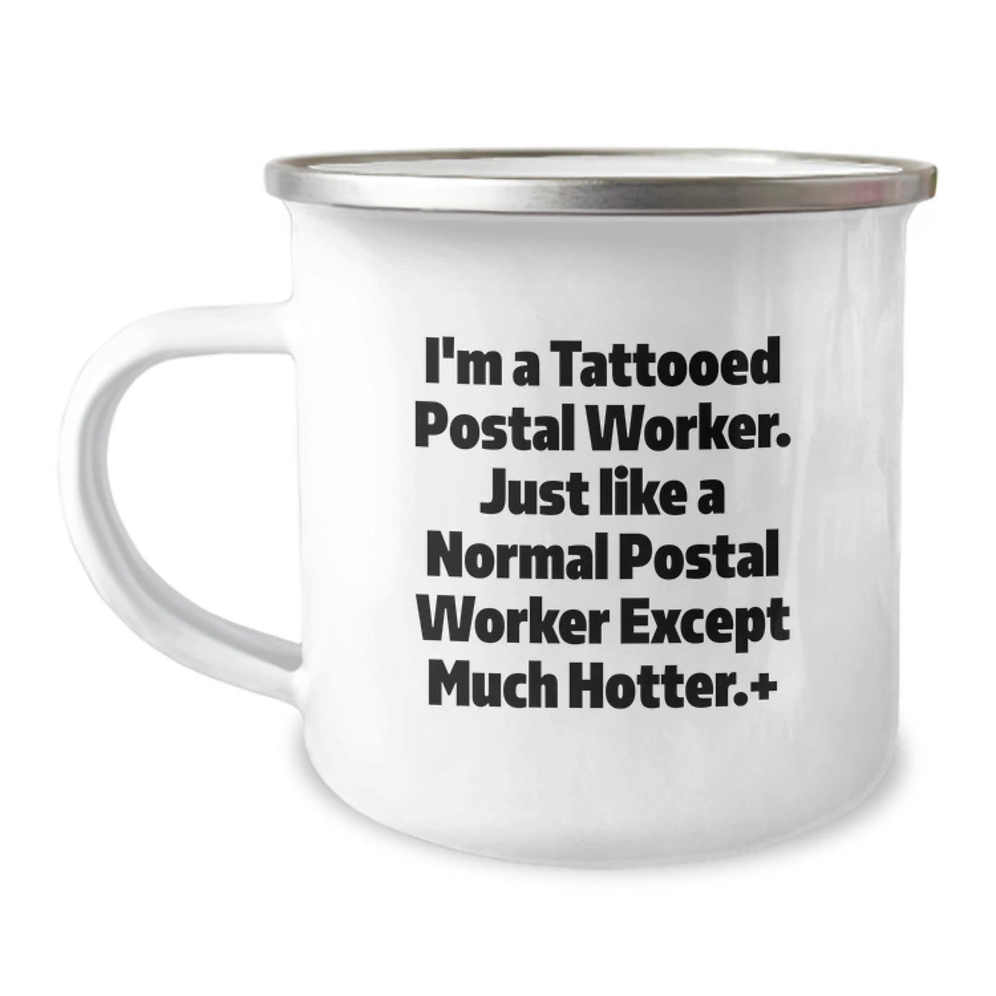 Funny Gifts from Men to Postal Worker Mom - I'm A Tattooed Postal Worker Camping Mug - Perfect for Mother's Day Unique Gifts - Image 1