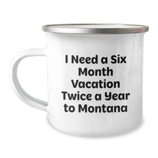 Funny Montana Camping Mug Gifts from Friends and Family for Valentine's Unique Lovers - Image 1