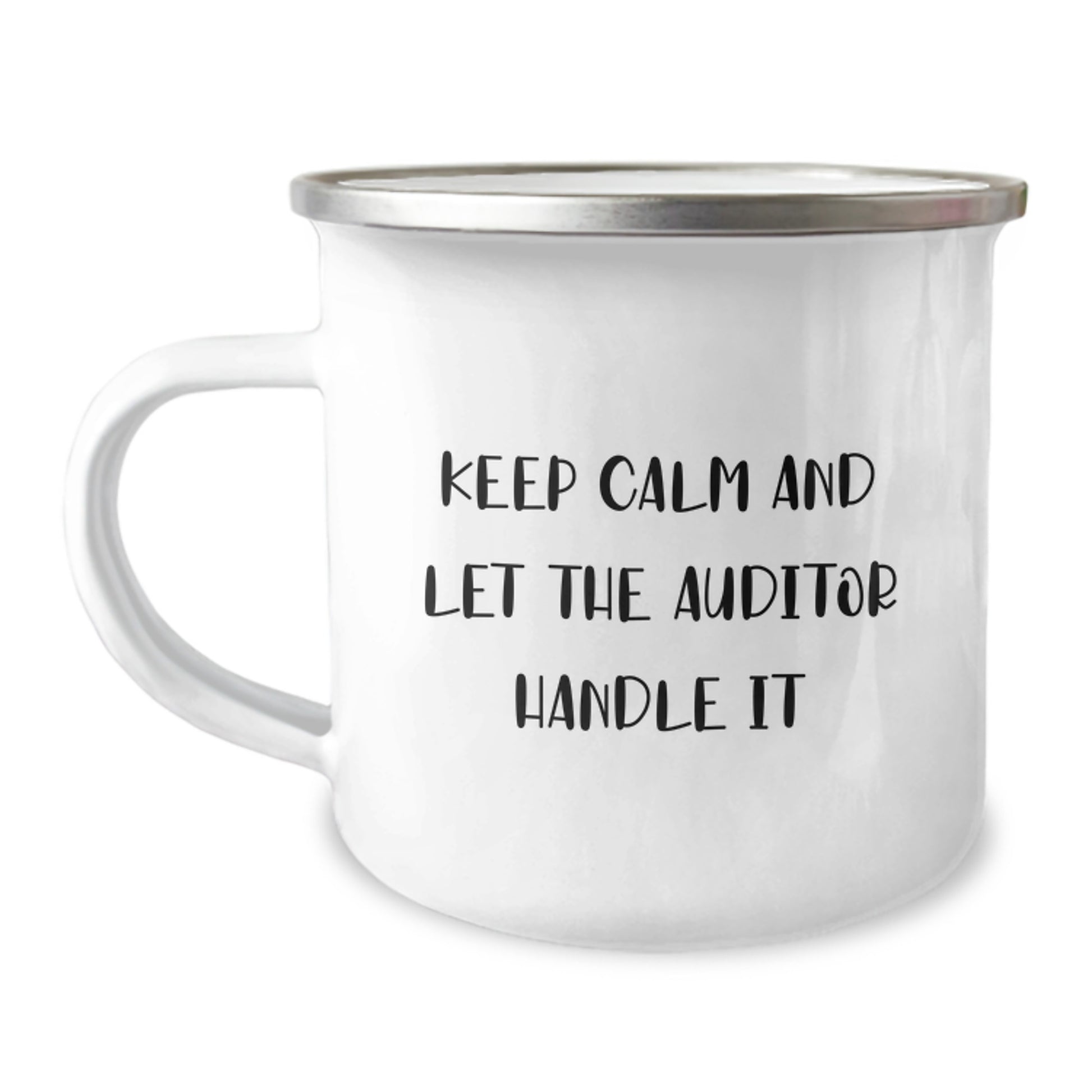 Funny Auditor Gifts from Men, Unique Father's Day Camping Mug for Auditors, Keep Calm And Let The Auditor Handle It - Image 1