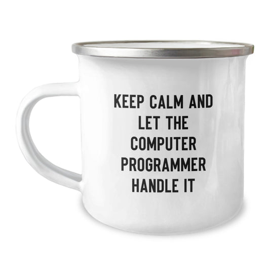 Computer Programmer Camping Mug - Funny Quote For Mom's Day Unique Gifts from Family to Women Friends - Image 1