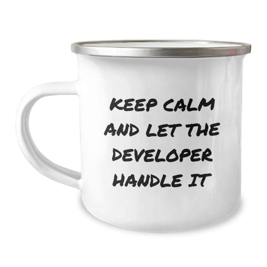 Funny Developer Gifts for Valentine's - Keep Calm and Let the Developer Handle It Camping Mug for Developer Friends and Family - Image 1