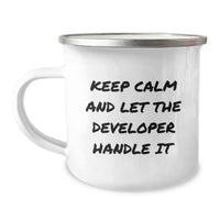 Load image into Gallery viewer, Funny Developer Gifts for Valentine's - Keep Calm and Let the Developer Handle It Camping Mug for Developer Friends and Family - Image 1
