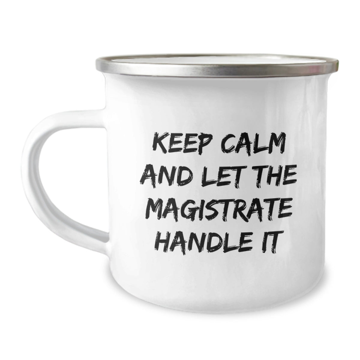 Funny Magistrate Gifts from Friends for Men - Keep Calm Magistrate Handle It Christmas Unique Gifts - Image 1
