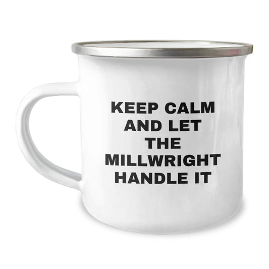 Funny Millwright Camping Mug Gifts for Mom from Family and Friends - Image 1