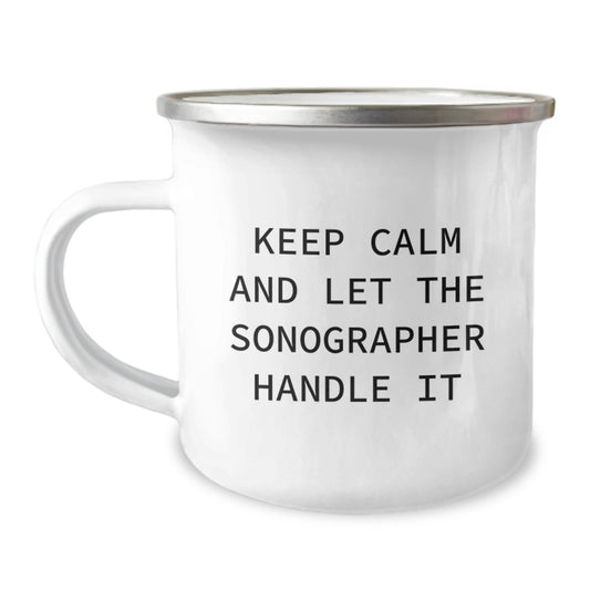Funny Sonographer Gifts for Mom's Mother's Day - 'Keep Calm And Let The Sonographer Handle It' Enamel Camping Mug for Sonographer Lovers - Image 1