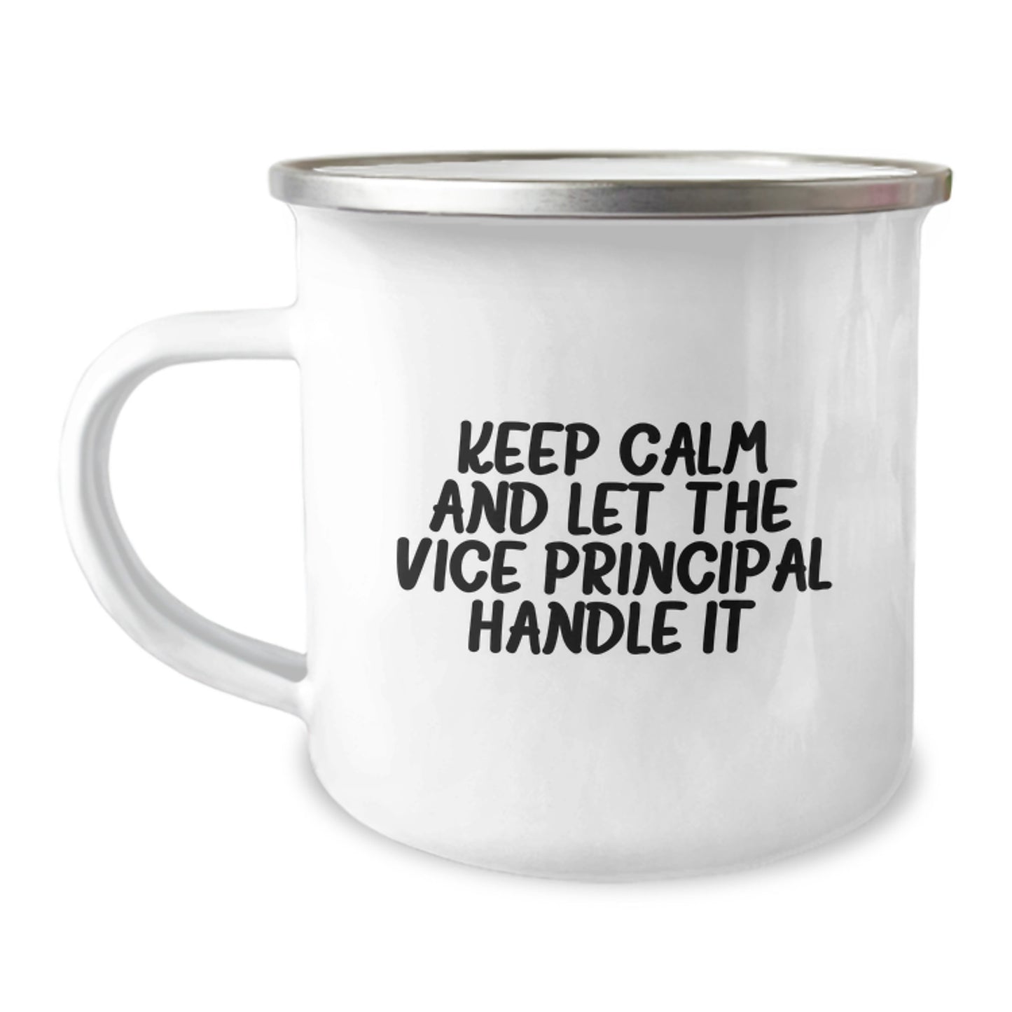 Funny Vice-Principal Gifts for Men, Keep Calm and Let the Vice-Principal Handle It, Valentine's Unique Gifts from Friends, 12 oz Stainless Steel Camping Mug - Image 1