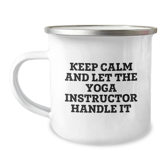 Funny Gifts from Men, Women, Friends to Yoga Instructor on Mother's Day, Keep 'Calming' with Camping Mug - Image 1