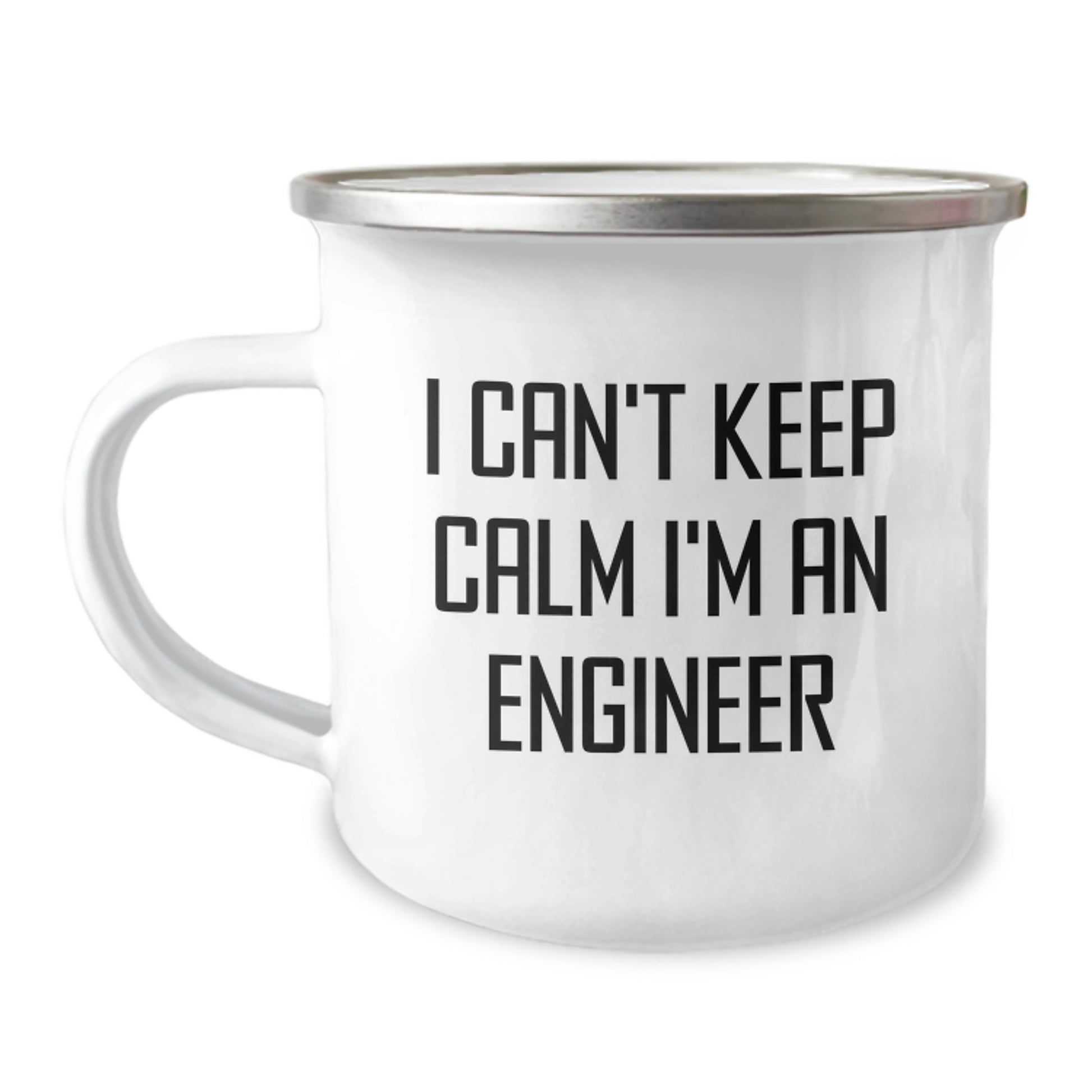 Funny Engineer Gifts - I Can't Keep Calm I'm An Engineer - Valentine's Unique Gifts for Engineer Friends from Family - Image 1