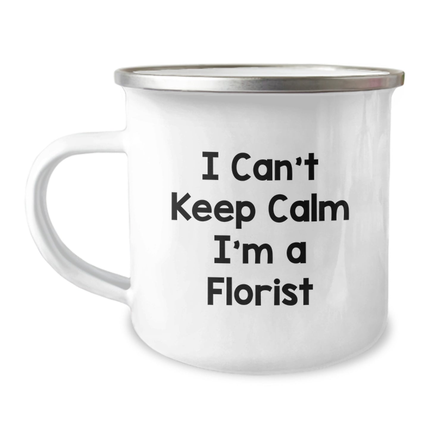 Funny Florist Gifts from Men to Women, I'm A Florist Camping Mug for Valentine's Unique Gifts - Image 1