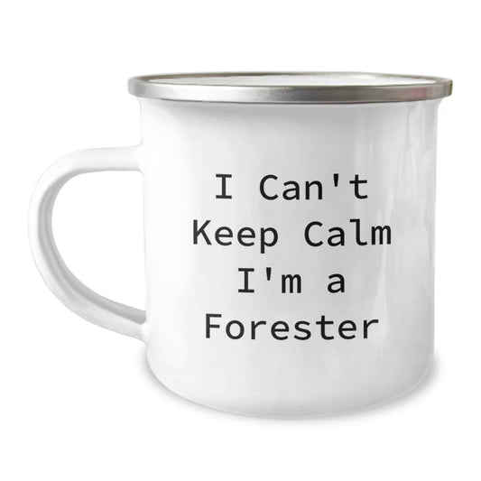 Funny Forester Gifts for Him, Camping Mug for Men, I Can't Keep Calm I'm A Forester, Mother's Day Unique Gifts from Family - Image 1
