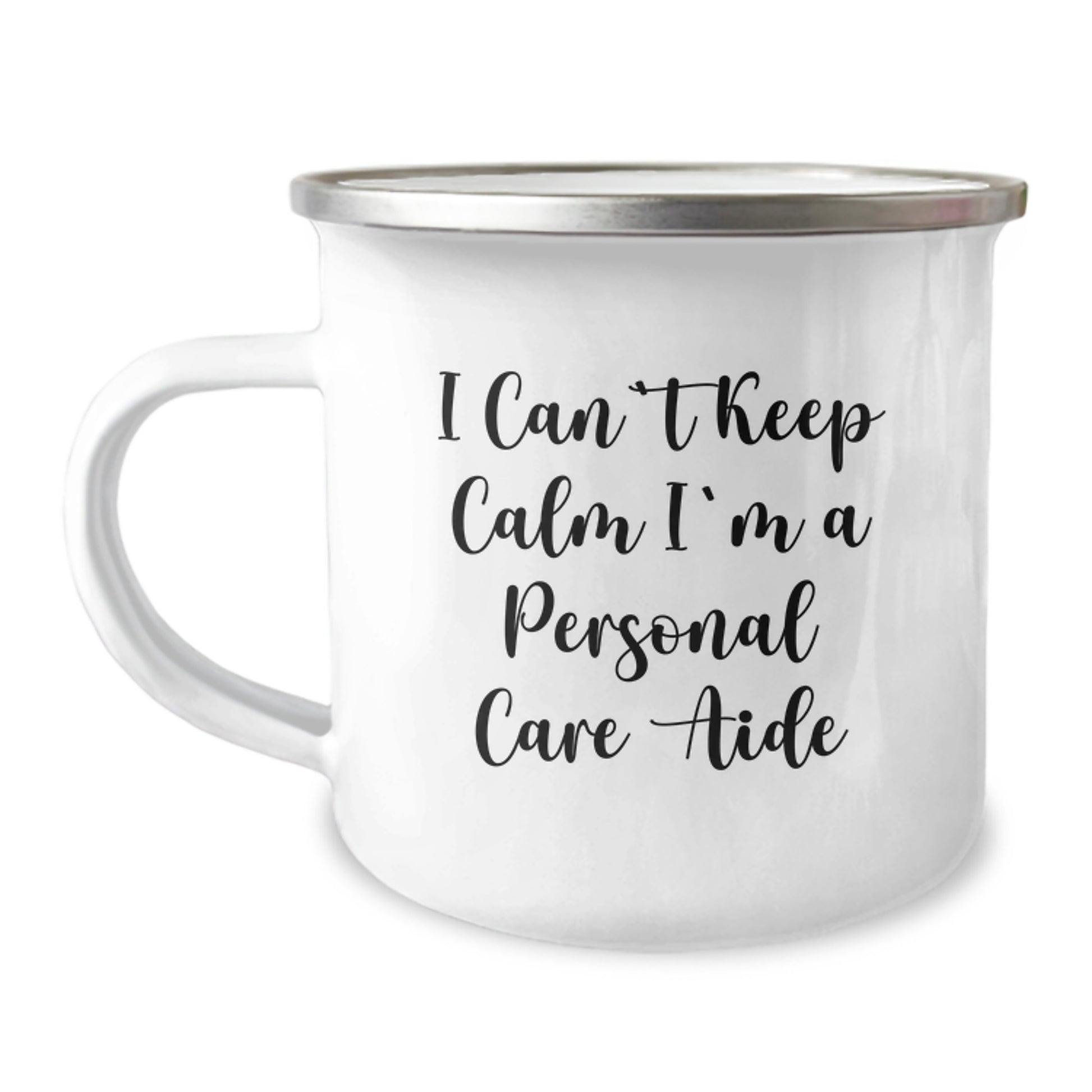 Funny Personal Care Aide Gifts from Friends for Personal Care Aide, 'I Can't Keep Calm I'm A Personal Care Aide' Camping Mug, Birthday Unique Gifts for Camping Enthusiasts - Image 1