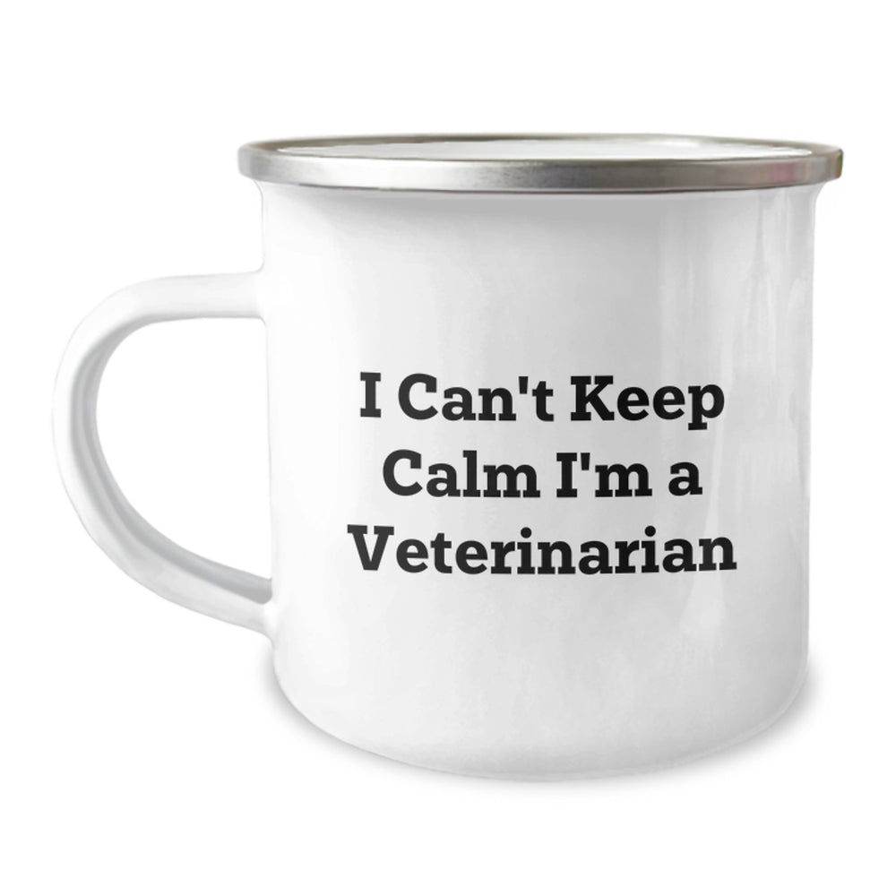 Funny Veterinarian Christmas Unique Gifts for Veterinarian Friends and Family - Camping Mug with I Can't Keep Calm I'm A Veterinarian Quote, Gifts from Friends and Family - Image 1
