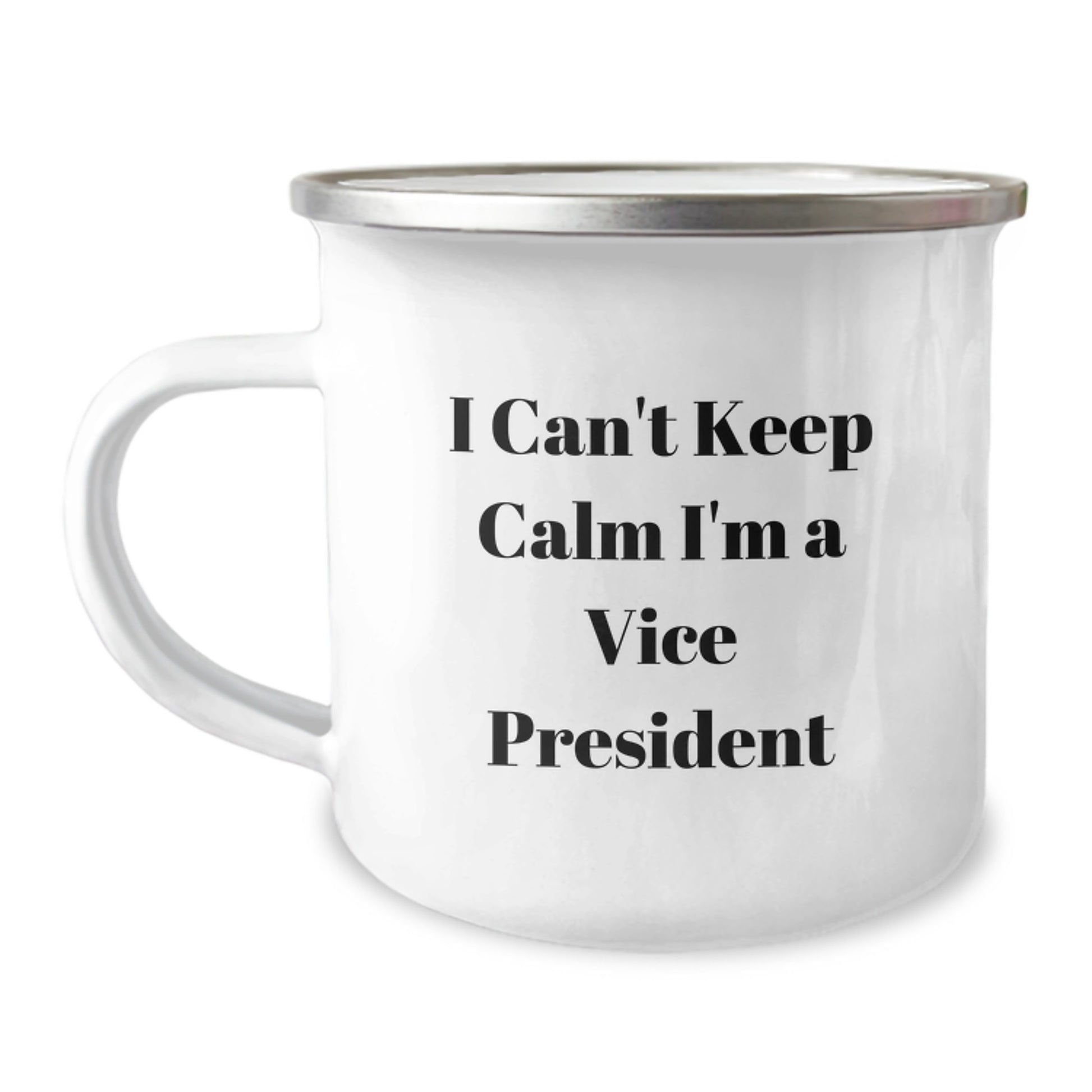 Funny Vice President Camping Mug Gifts from Men to Friends on Father's Day - I'm A Vice President - Image 1
