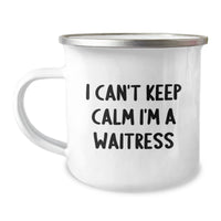 Load image into Gallery viewer, Funny I Can&#39;t Keep Calm I&#39;m A Waitress Gifts for Waitress from Friends - Christmas Unique Gifts for Camping Mug - Image 1
